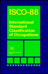 Title: International Standard Classification of Occupations (Isco-88): International Standard Classification of Occupations, Author: International Labour Office Staff