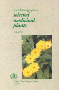 Title: WHO Monographs on Selected Medicinal Plants, Author: World Health Organization