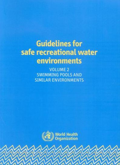 Guidelines for Safe Recreational Water Environments