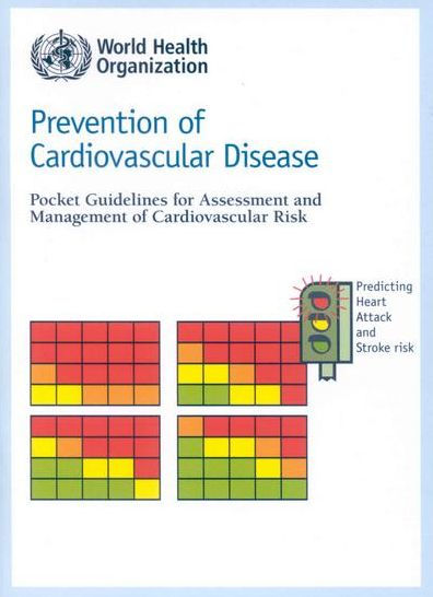 Prevention of Cardiovascular Disease: Pocket Guidelines for Assessment and Management of Cardiovascular Risk