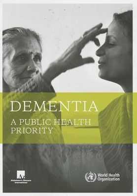 Dementia [OP]: A Public Health Priority