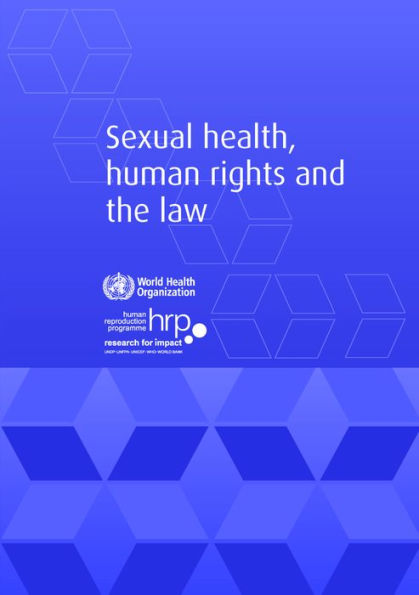 Sexual Health, Human Rights and the Law