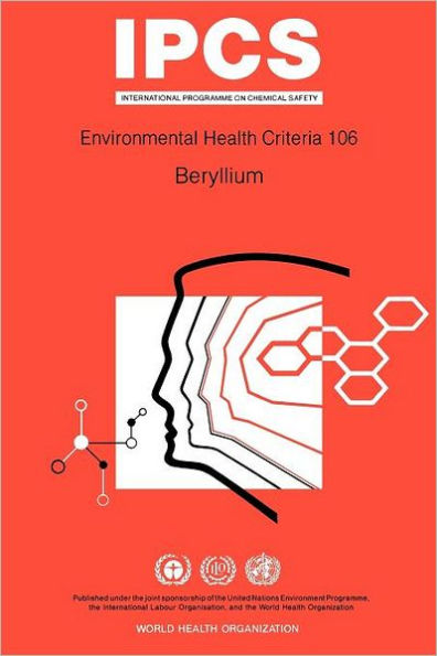 Beryllium: Environmental Health Criteria Series No 106