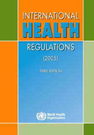 Title: International Health Regulations (2005), Author: World Health Organization