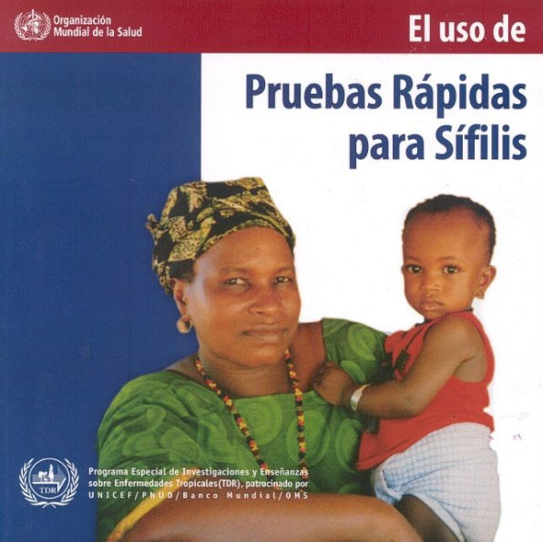 El Uso de las pruebas rápidas para sífilis
