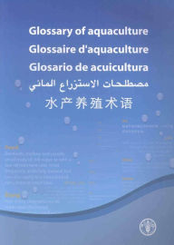 Title: Glossary of aquaculture, Author: Food and Agriculture Organization of the United Nations