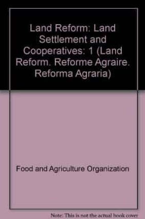 Land Reform 2008/1: Land Settlement and Cooperatives