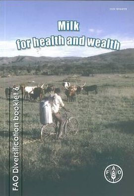 Milk for health and wealth