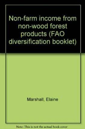 Non-Farm Income From Non-Wood Forest Products