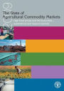 The State of Agricultural Commodities Markets 2009: High food prices and the food crisis - experiences and lessons learned