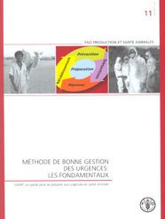 Methode de bonne gestion des urgences, les fondamenteaux: GEMP: Un guide pour se preparer aux urgences en sant? animale
