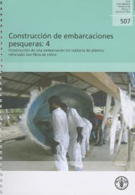 Title: Construcci?n de embarcaciones pesqueras, Author: Food and Agriculture Organization of the United Nations