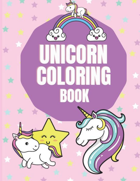 Unicorn Coloring Book for Kids: Girls 3-5 Years Old - Magic Books Kids Activity Children Unicorns