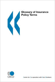 Title: Glossary of Insurance Policy Terms, Author: OECD Publishing