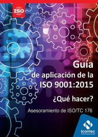 Title: Guía de aplicacion de la ISO 9001:2015, Author: Icontec Internacional