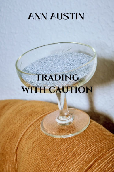Trading With Caution: Art of Trading