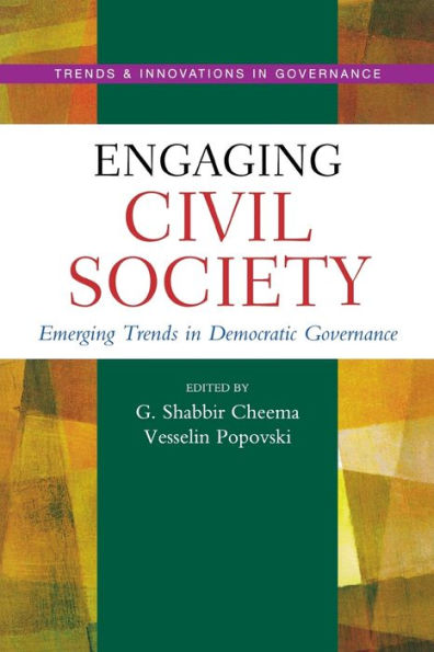 Engaging Civil Society: Emerging Trends in Democratic Governance