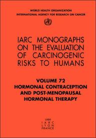 Title: Hormonal Contraception and Post-Menopausal Hormonal Therapy, Author: The International Agency for Research on Cancer