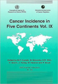 Title: Cancer Incidence in Five Continents, Author: M.P. Curado