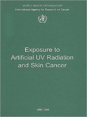 Exposure to Artificial UV Radiation and Skin Cancer: IARC Working Group Reports