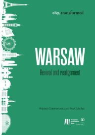 Title: Warsaw: Revival and realignment, Author: Wojciech Dziemianowicz