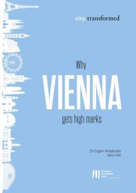 Title: Why Vienna gets high marks, Author: Eugen Antalovsky