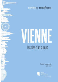 Title: Vienne : Les clés d'un succès, Author: Eugen Antalovsky