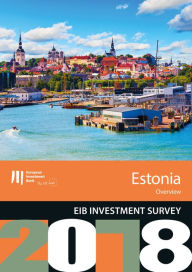 Title: EIB Investment Survey 2018 - Estonia overview, Author: European Investment Bank