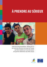 Title: À prendre au sérieux: L'accès des jeunes des quartiers défavorisés aux droits sociaux, Author: Kevin O'Kelly