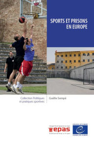 Title: Sports et prisons en Europe, Author: Gaëlle Sempé