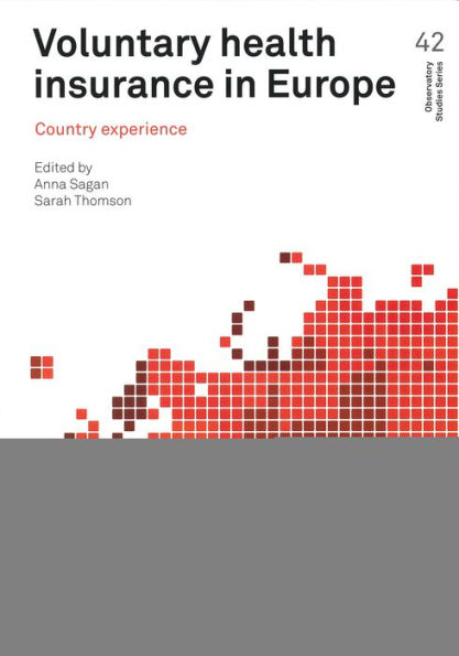 Voluntary Health Insurance in Europe: Country Experience