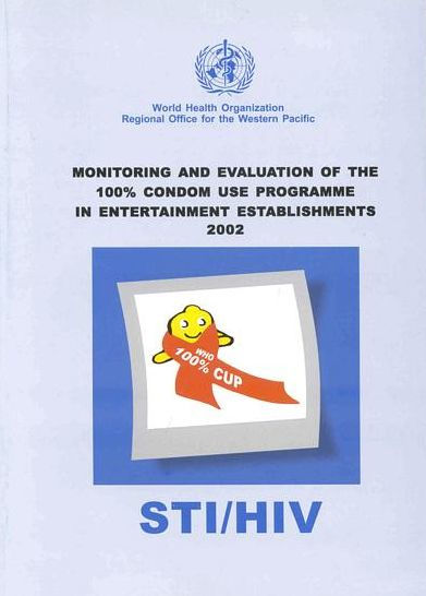 STI/HIV Monitoring and Evaluation of the 100% Condom Use Programme in Entertainment Establishments [OP]