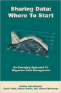 Sharing Data - Where to Start: An Emerging Approach to Migration Data Management