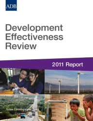 Title: Development Effectiveness Review 2011 Report, Author: Asian Development Bank