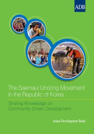 Title: The Saemaul Undong Movement in the Republic of Korea, Author: Asian Development Bank