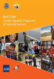 Title: Bhutan: Gender Equality Diagnostic of Selected Sectors, Author: Asian Development Bank