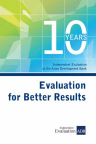 Title: Evaluation for Better Results, Author: Asian Development Bank