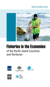 Title: Fisheries in the economies of the Pacific island countries and territories, Author: Robert Gillett