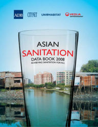 Title: Asian Sanitation Data Book 2008, Author: Asian Development Bank