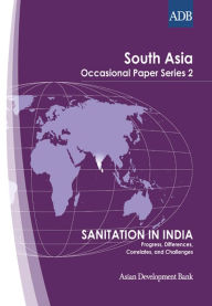 Title: Sanitation in India: Progress, Differences, Correlates, and Challenges, Author: Asian Development Bank