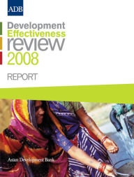 Title: Development Effectiveness Review 2008 Report, Author: Asian Development Bank