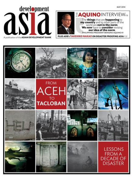 Development Asia-From Aceh to Tacloban: May 2014