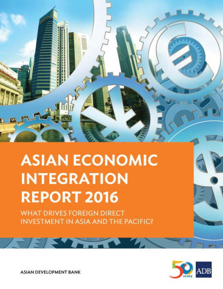 Asian Economic Integration Report 2016