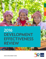 Title: 2016 Development Effectiveness Review, Author: Asian Development Bank