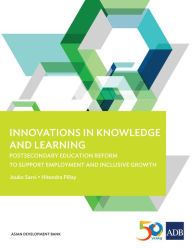 Title: Innovations in Knowledge and Learning: Postsecondary Education Reform to Support Employment and Inclusive Growth, Author: Jouko Sarvi