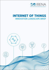 Title: Innovation Landscape brief: Internet of Things, Author: IRENA - International Renewable Energy Agency