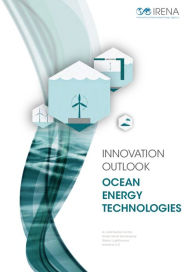 Title: Innovation Outlook: Ocean Energy Technologies, Author: International Renewable Energy Agency IRENA