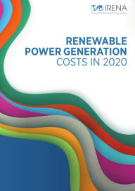 Title: Renewable Power Generation Costs in 2020, Author: International Renewable Energy Agency IRENA