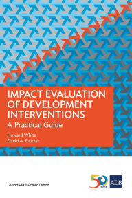 Title: Impact Evaluation of Development Interventions: A Practical Guide, Author: Howard White