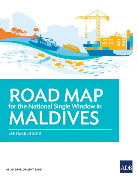Roadmap for the National Single Window Maldives
